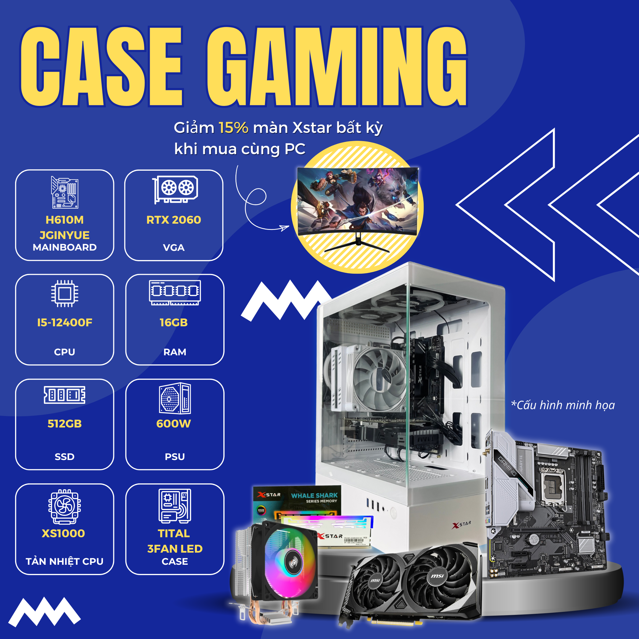 PC GAMING 11 (H610M / I5 12400F / 16GB RAM / RTX 2060 / 512G SSD / 600W)